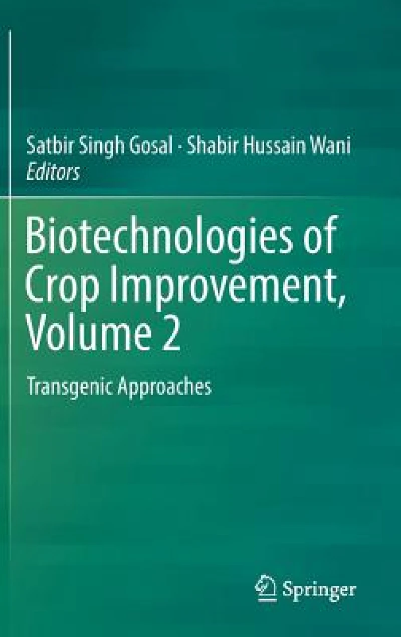 Biotechnologies of Crop Improvement, Volume 2