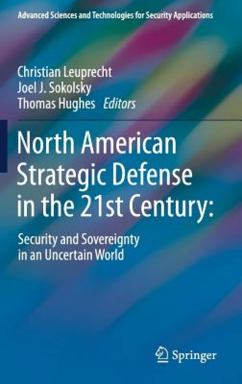North American Strategic Defense in the 21st Century