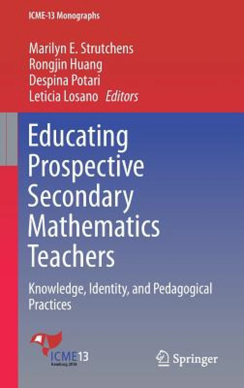 Educating Prospective Secondary Mathematics Teachers
