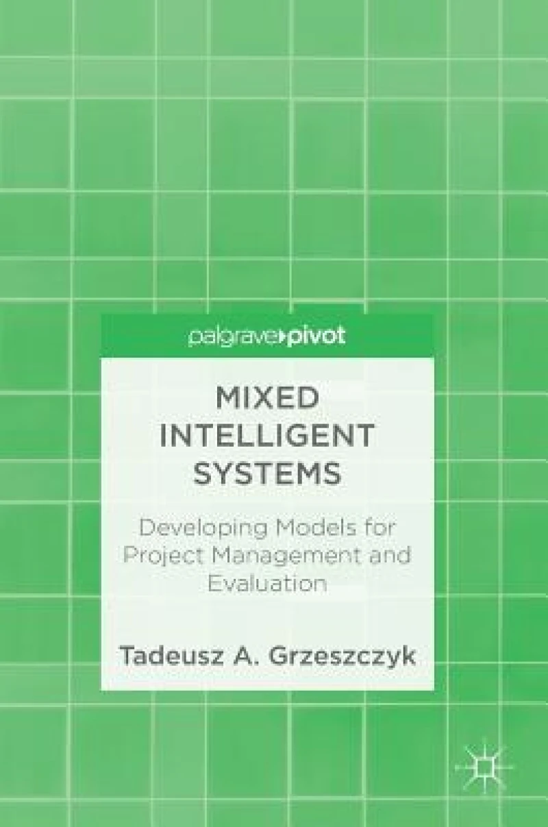 Mixed Intelligent Systems