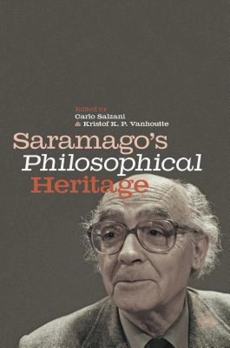 Saramago''s Philosophical Heritage