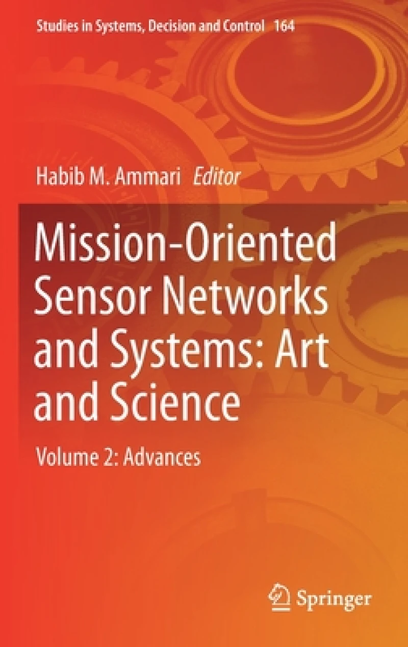 Mission-Oriented Sensor Networks and Systems