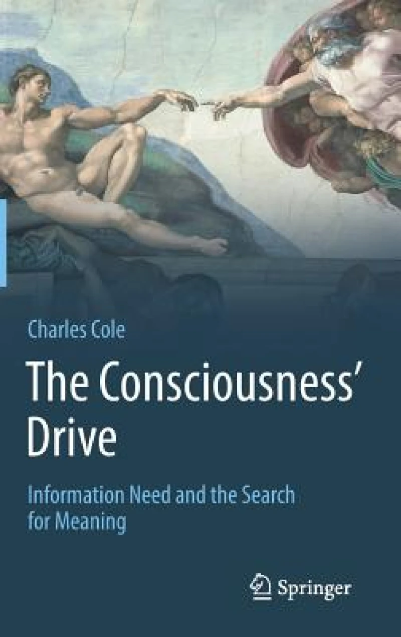 The Consciousness’ Drive