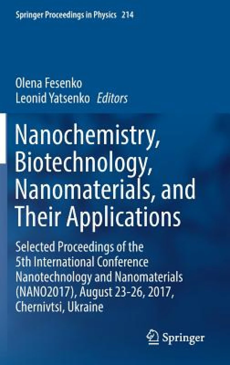 Nanochemistry, Biotechnology, Nanomaterials, and Their Applications