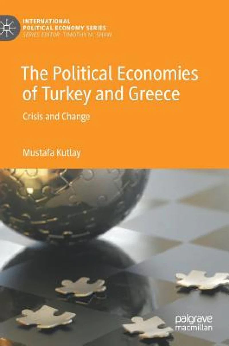 The Political Economies of Turkey and Greece