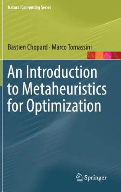 An Introduction to Metaheuristics for Optimization