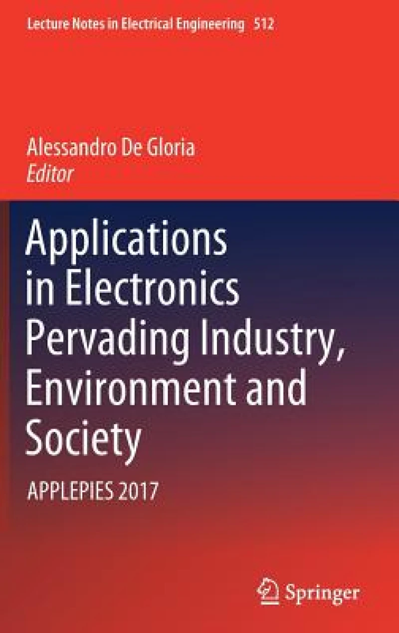 Applications in Electronics Pervading Industry, Environment and Society