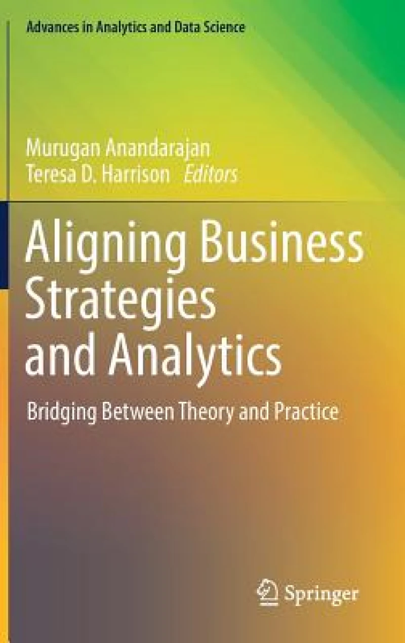 Aligning Business Strategies and Analytics