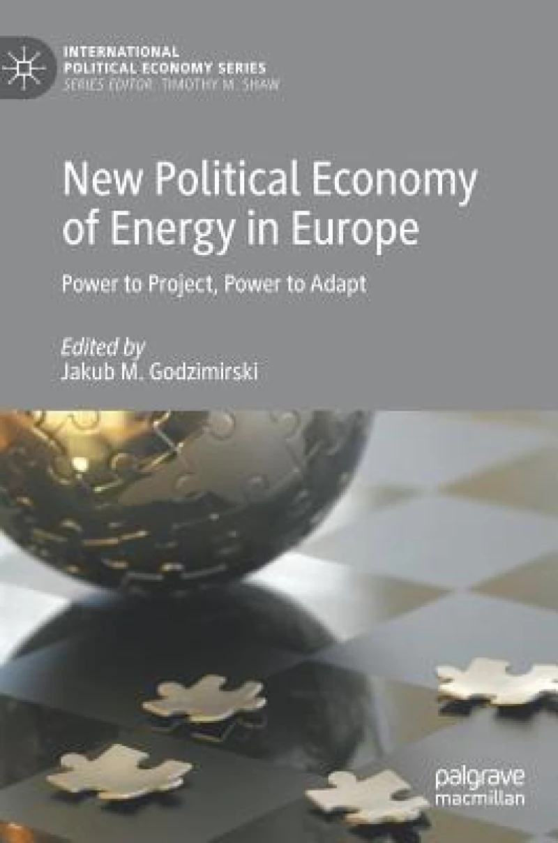 New Political Economy of Energy in Europe