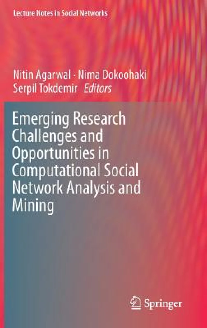 Emerging Research Challenges and Opportunities in Computational Social Network Analysis and Mining