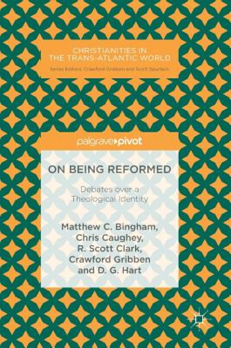 On Being Reformed