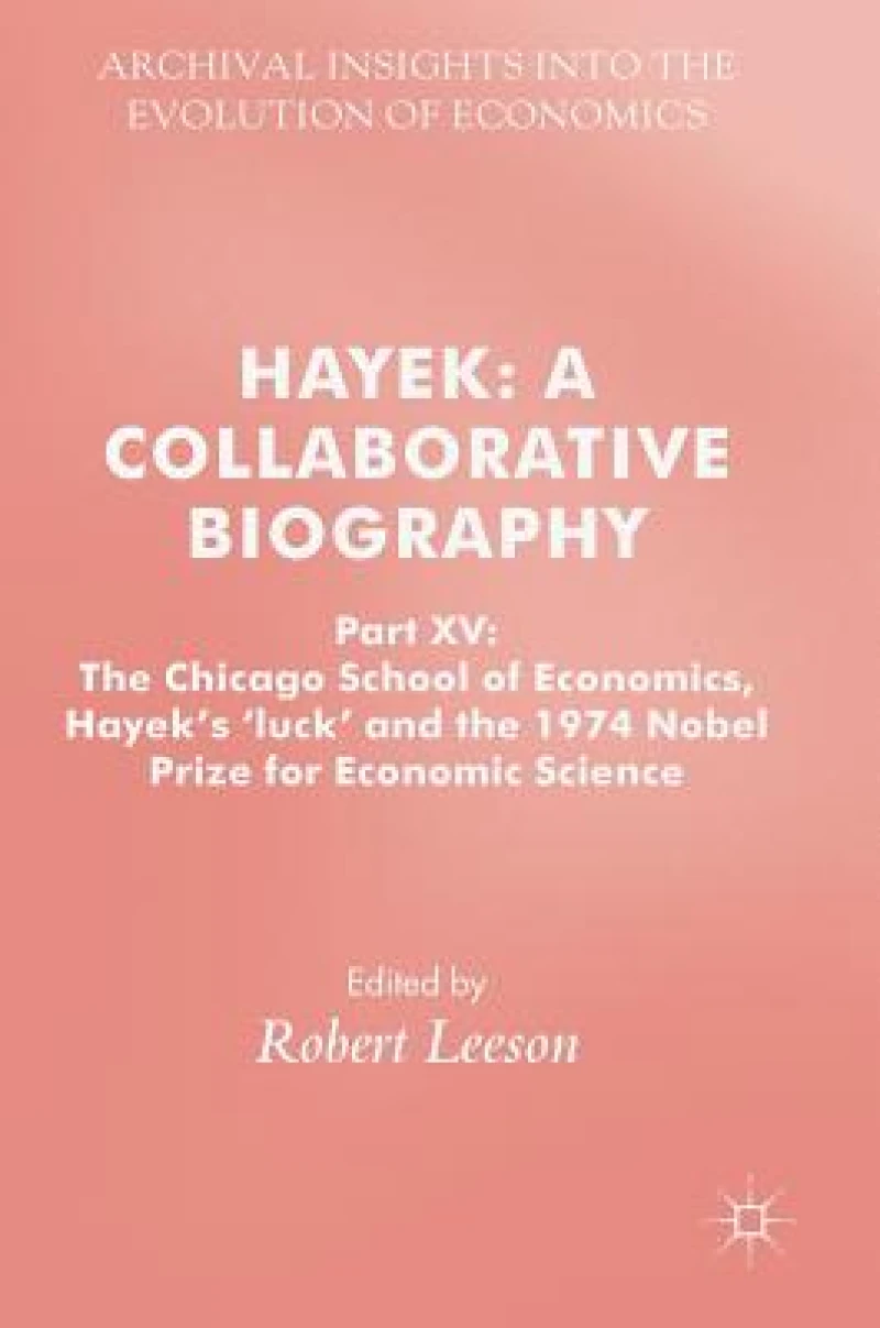 Hayek: A Collaborative Biography