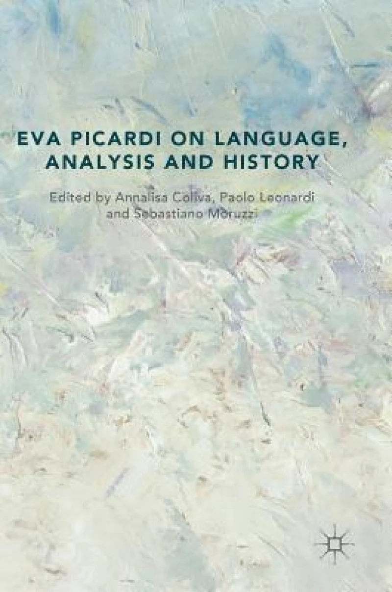 Eva Picardi on Language, Analysis and History
