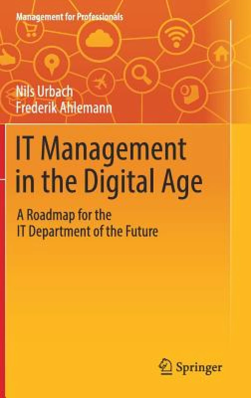 IT Management in the Digital Age