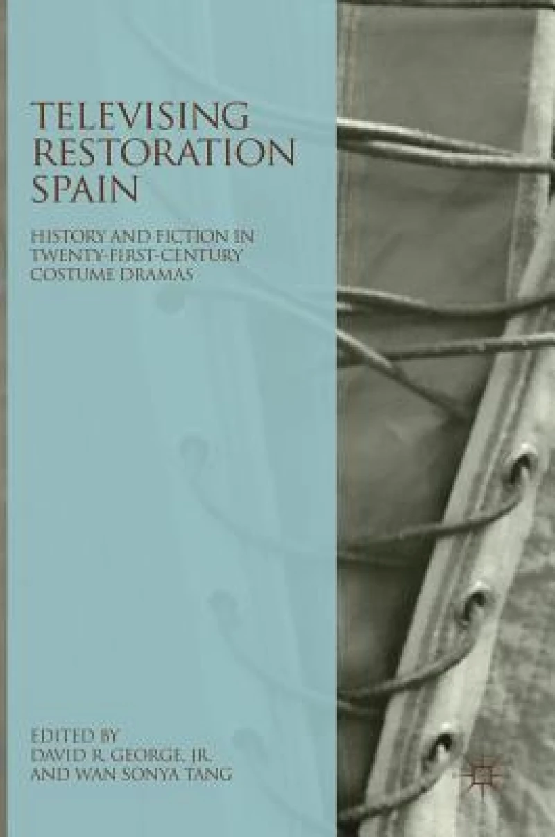 Televising Restoration Spain