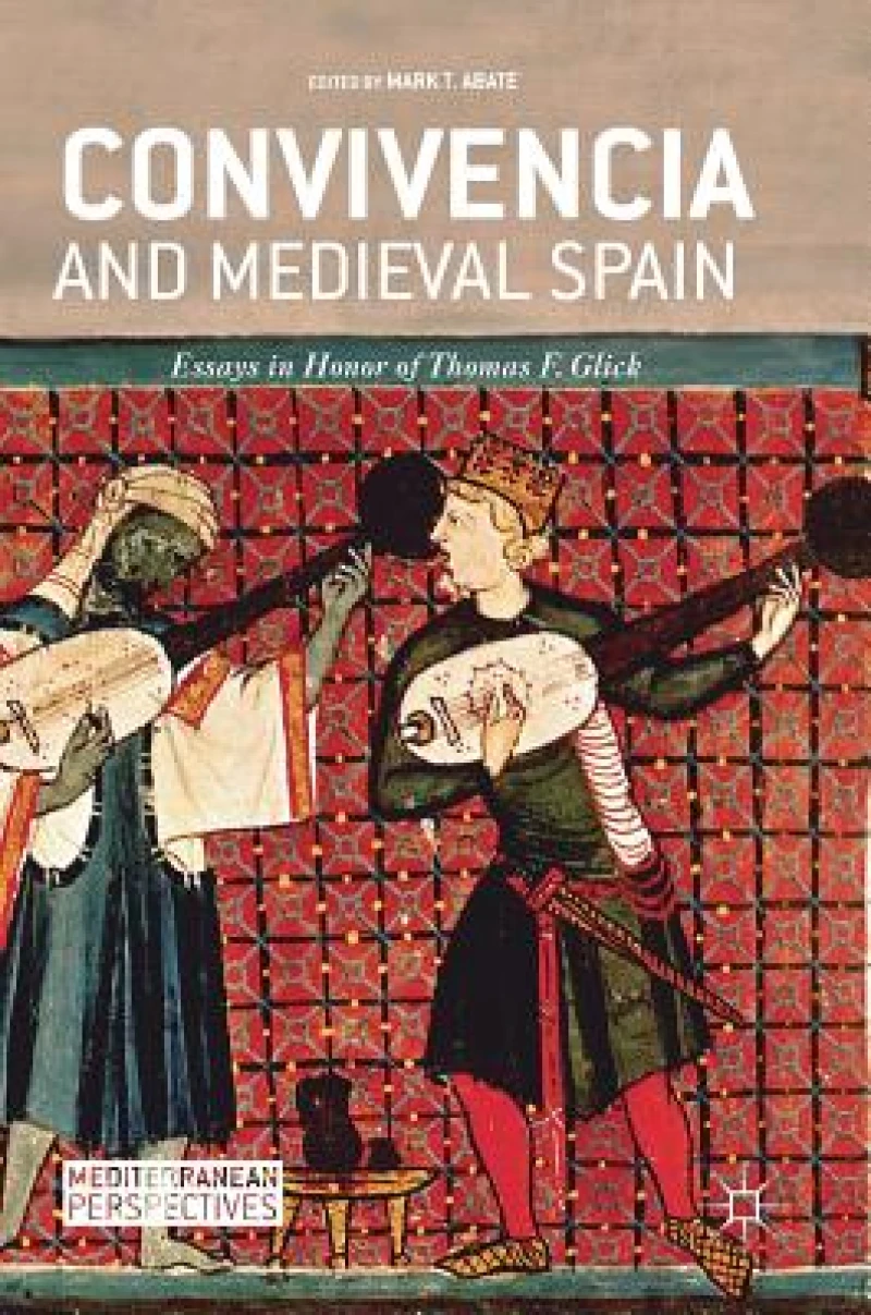 Convivencia and Medieval Spain