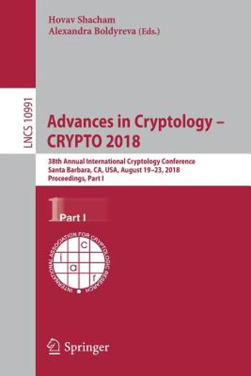 Advances in Cryptology – CRYPTO 2018