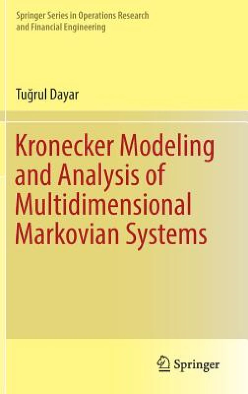 Kronecker Modeling and Analysis of Multidimensional Markovian Systems