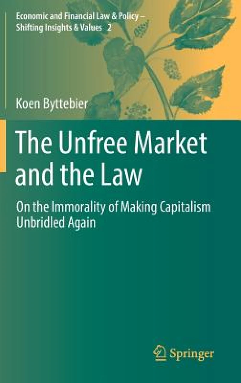 The Unfree Market and the Law