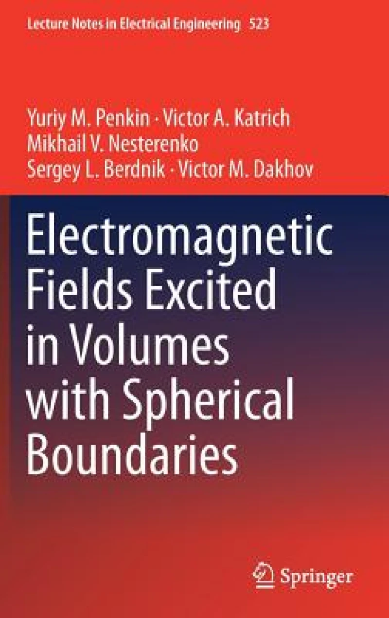 Electromagnetic Fields Excited in Volumes with Spherical Boundaries