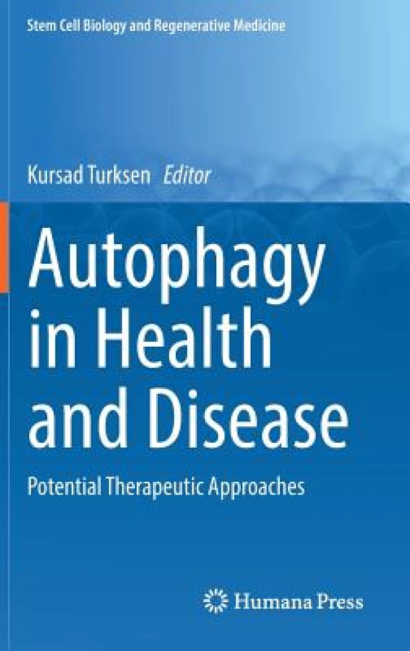 Autophagy in Health and Disease