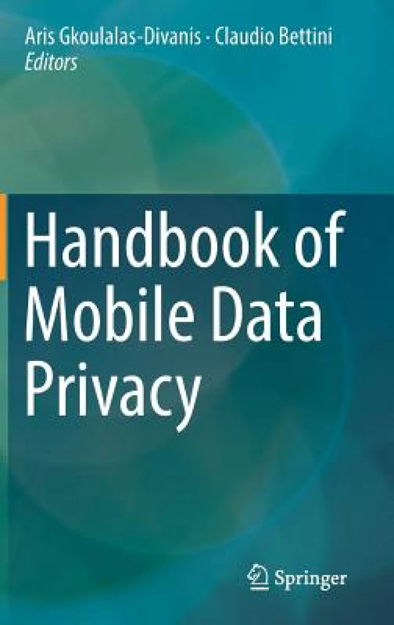Handbook of Mobile Data Privacy