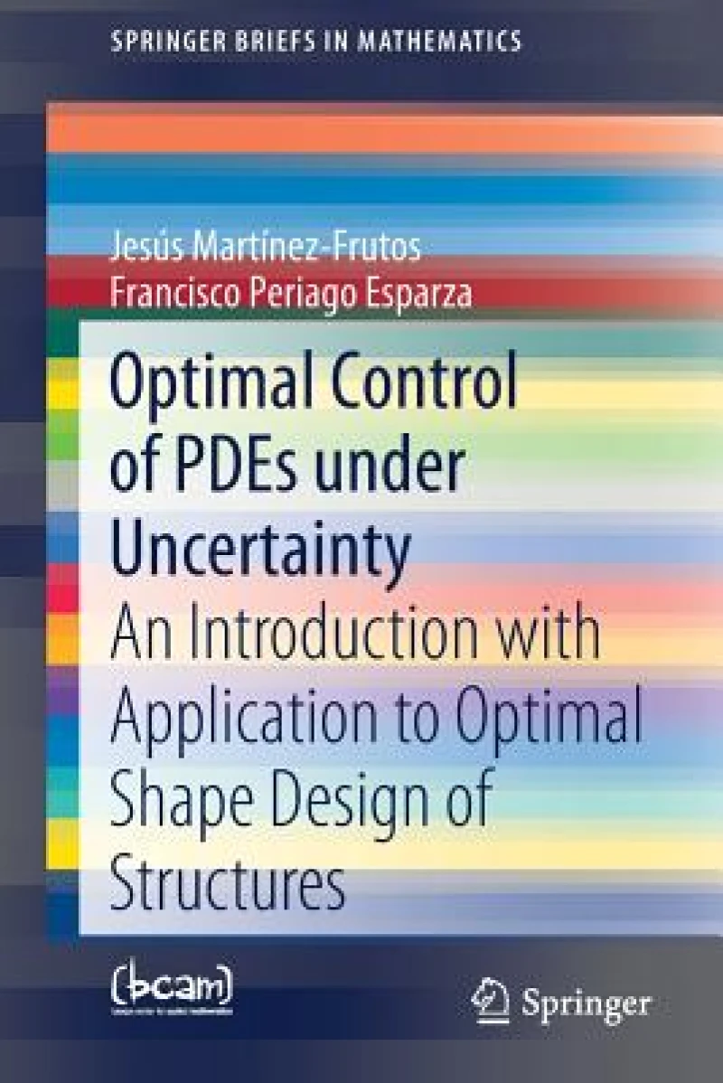 Optimal Control of PDEs under Uncertainty