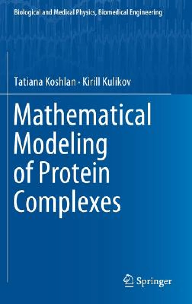 Mathematical Modeling of Protein Complexes