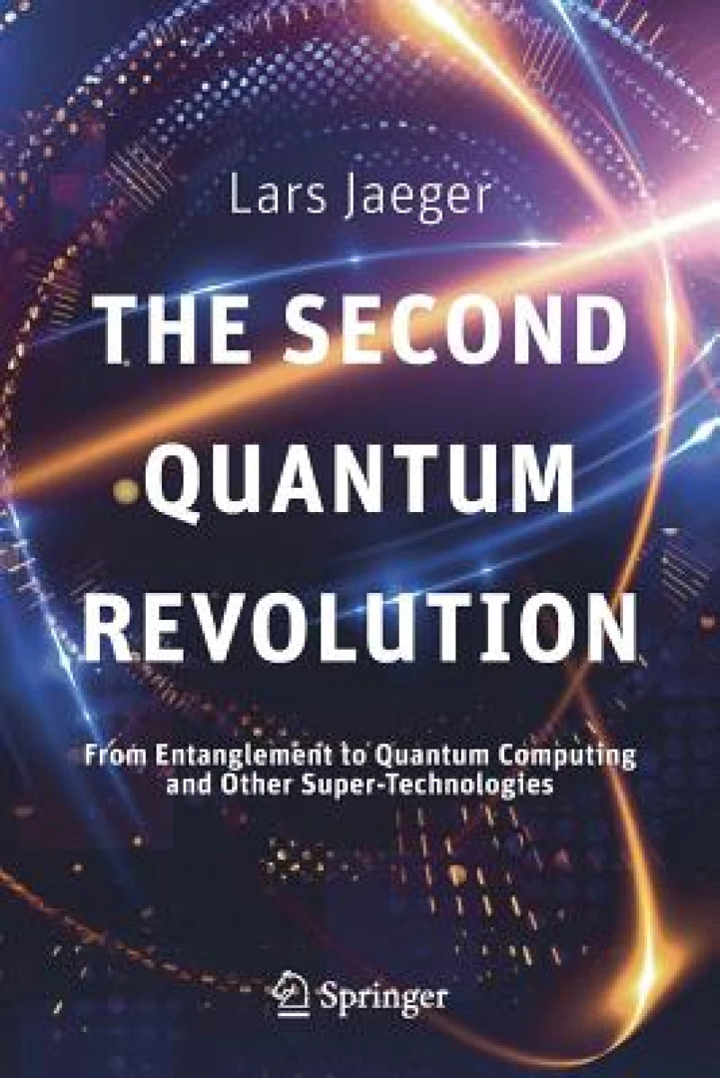 The Second Quantum Revolution