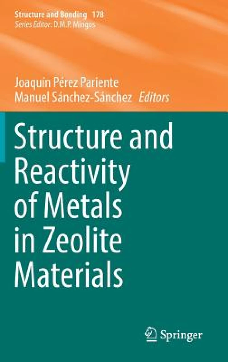 Structure and Reactivity of Metals in Zeolite Materials