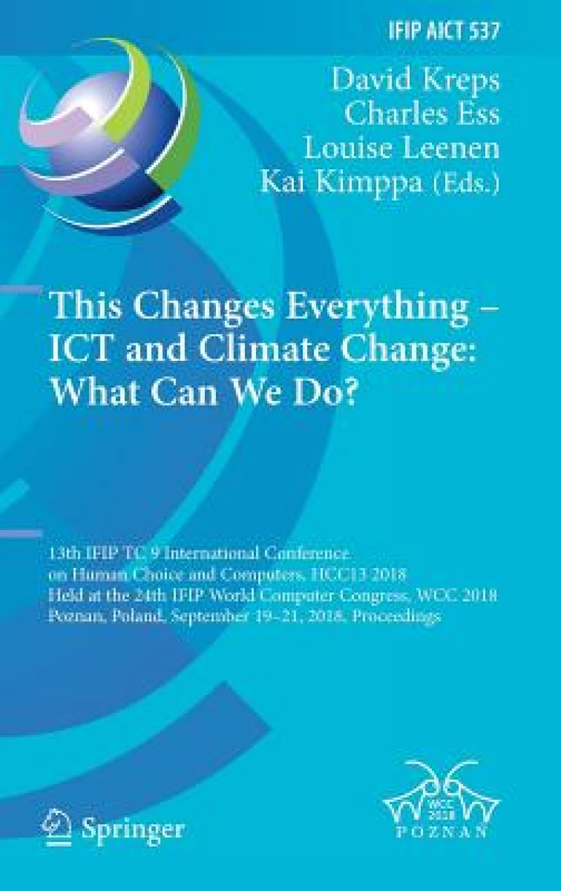 This Changes Everything – ICT and Climate Change: What Can We Do?