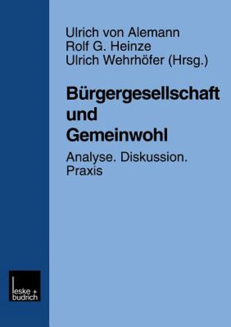 Burgergesellschaft Und Gemeinwohl