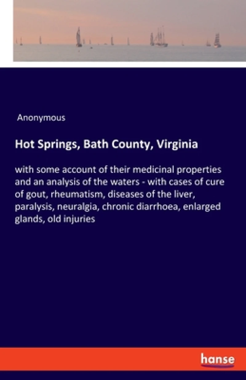 Hot Springs, Bath County, Virginia