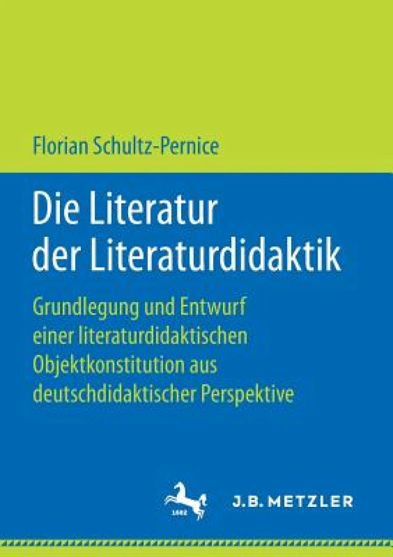 Die Literatur der Literaturdidaktik