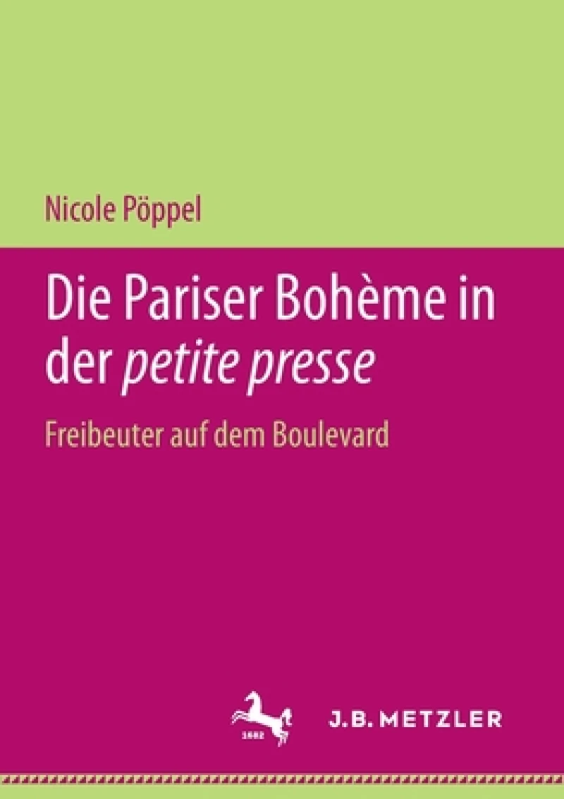 Die Pariser Boheme in der petite presse