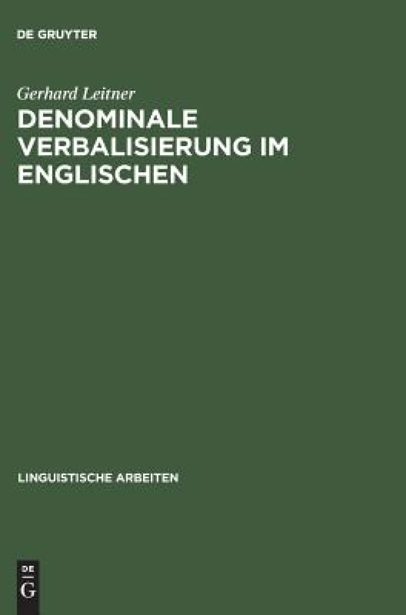 Denominale Verbalisierung Im Englischen