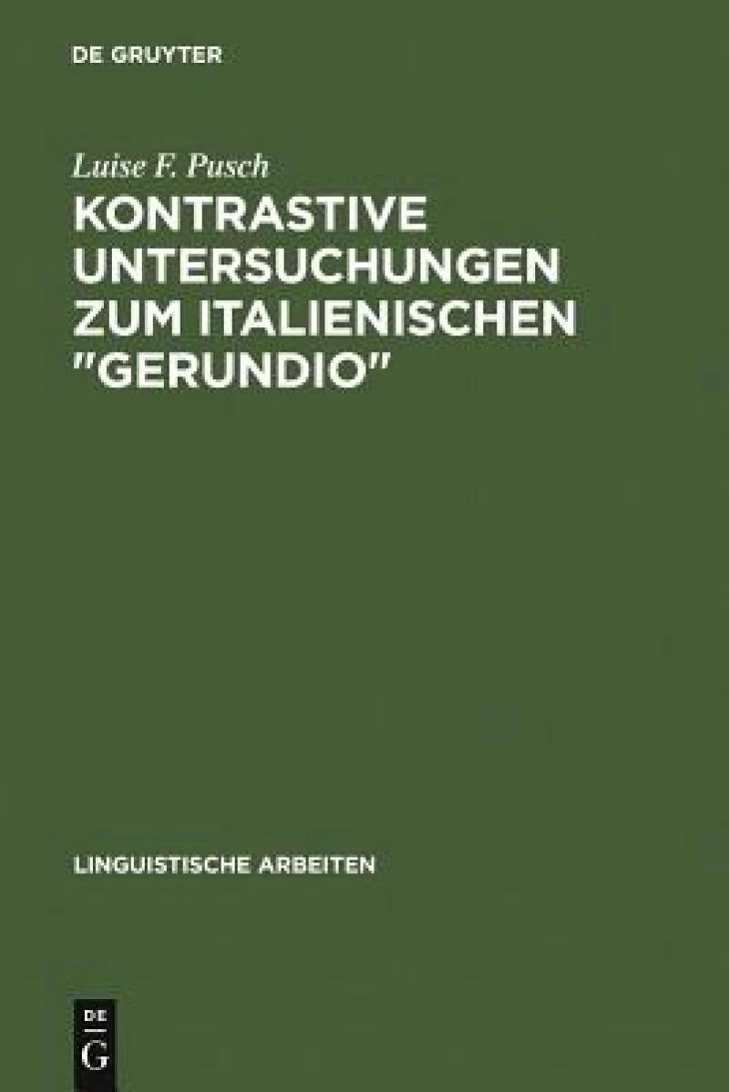 Kontrastive Untersuchungen zum italienischen "gerundio"