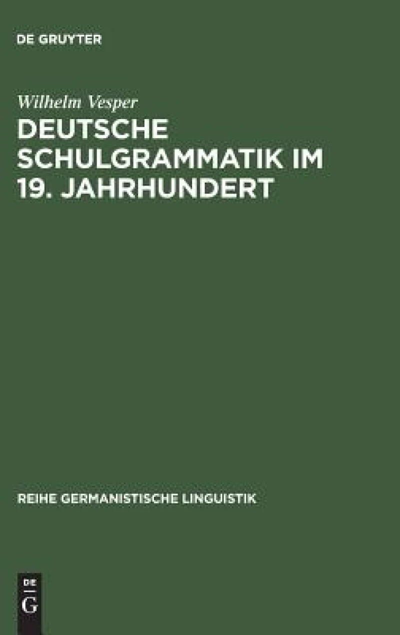 Deutsche Schulgrammatik Im 19. Jahrhundert