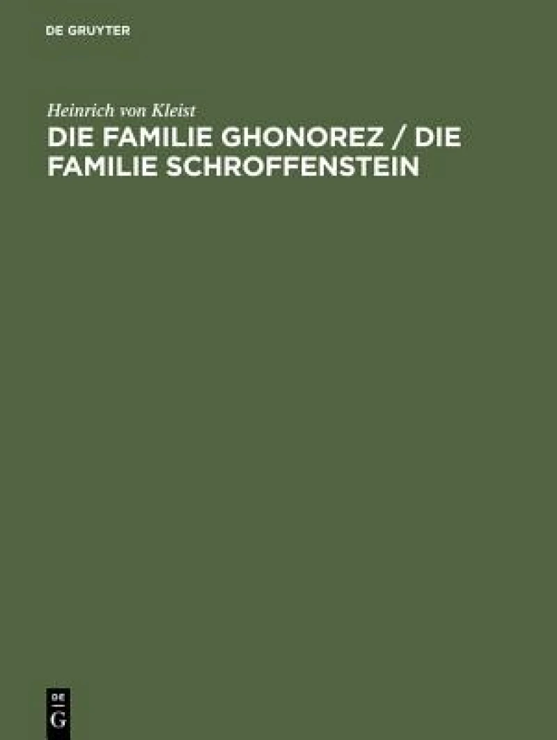 Familie Ghonorez / Die Familie Schroffenstein