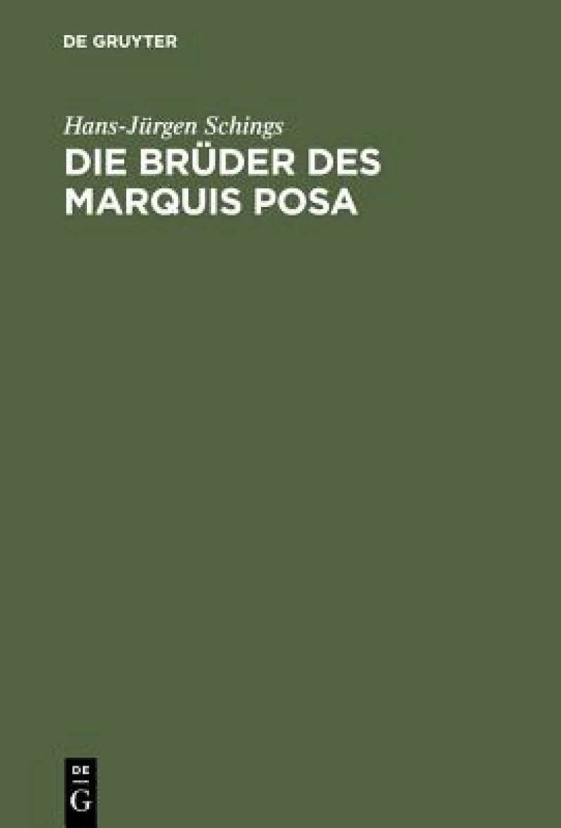 Brüder des Marquis Posa