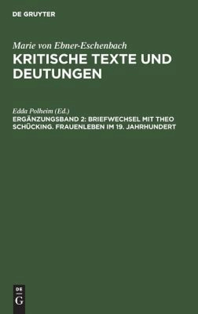 Briefwechsel mit Theo Schücking. Frauenleben im 19. Jahrhundert