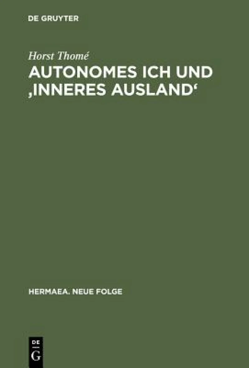 Autonomes Ich und ''Inneres Ausland''