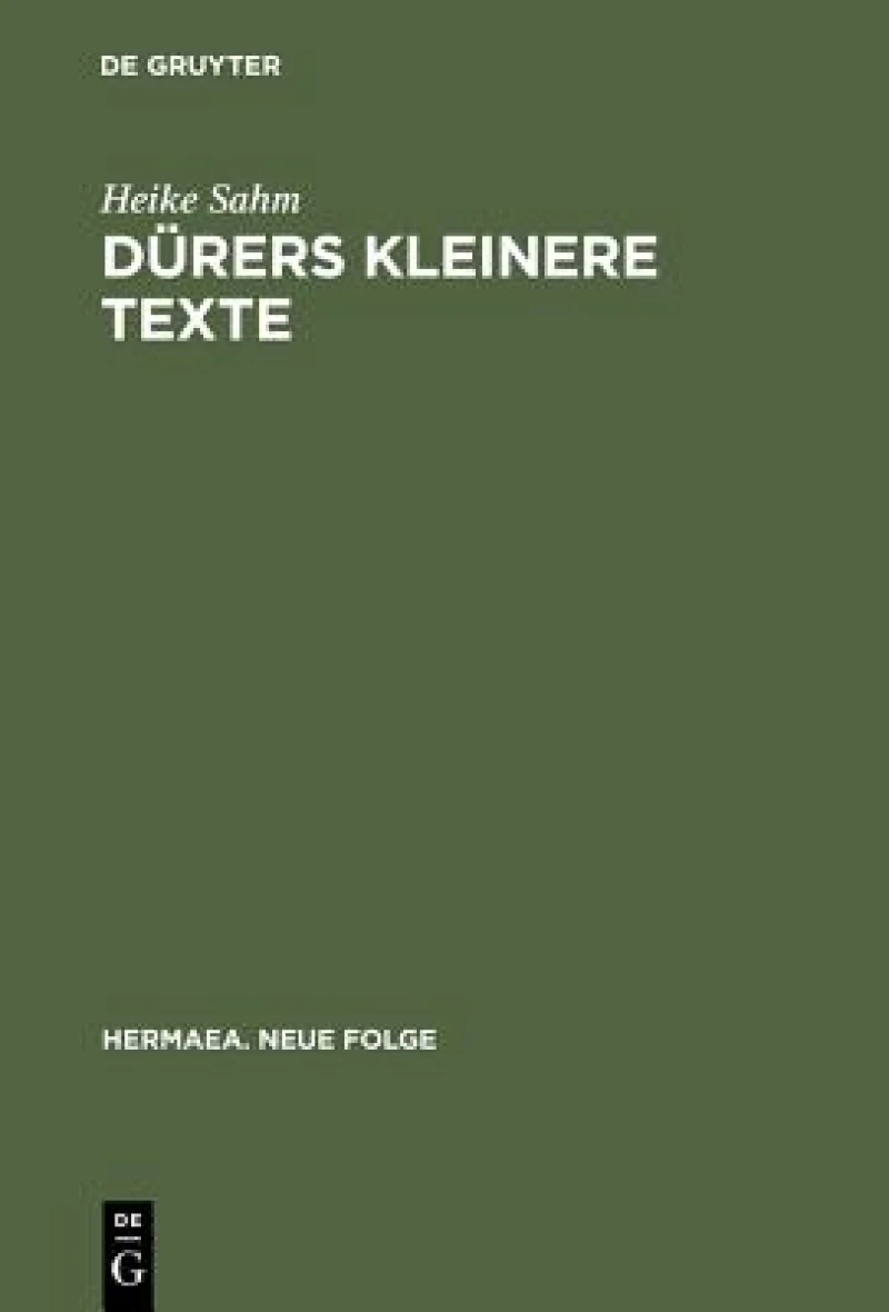 Dürers Kleinere Texte