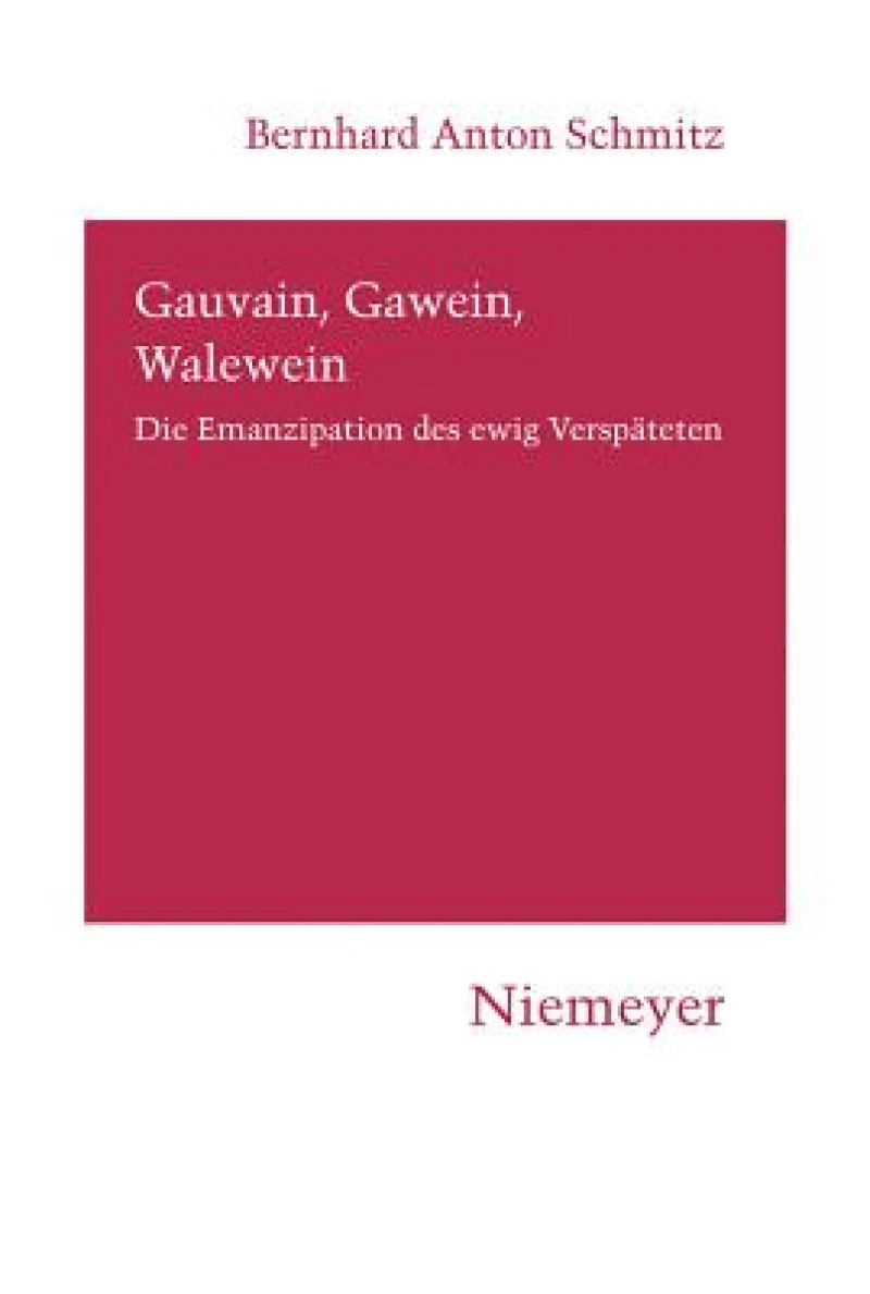 Gauvain, Gawein, Walewein