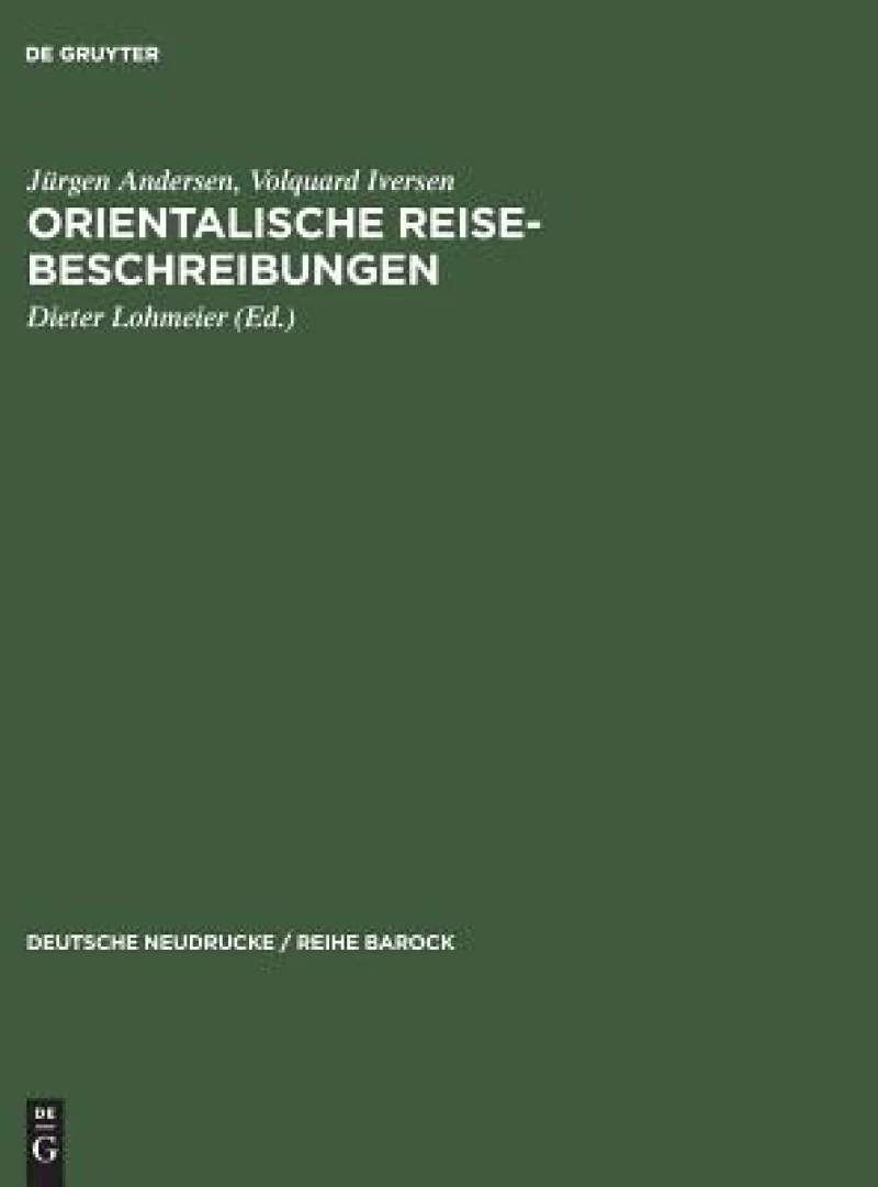 Orientalische Reise-beschreibungen