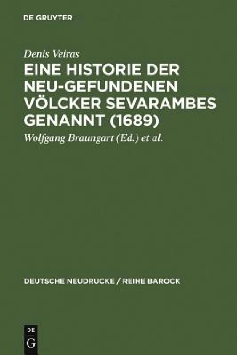 Historie der Neu-gefundenen Völcker Sevarambes genannt (1689)
