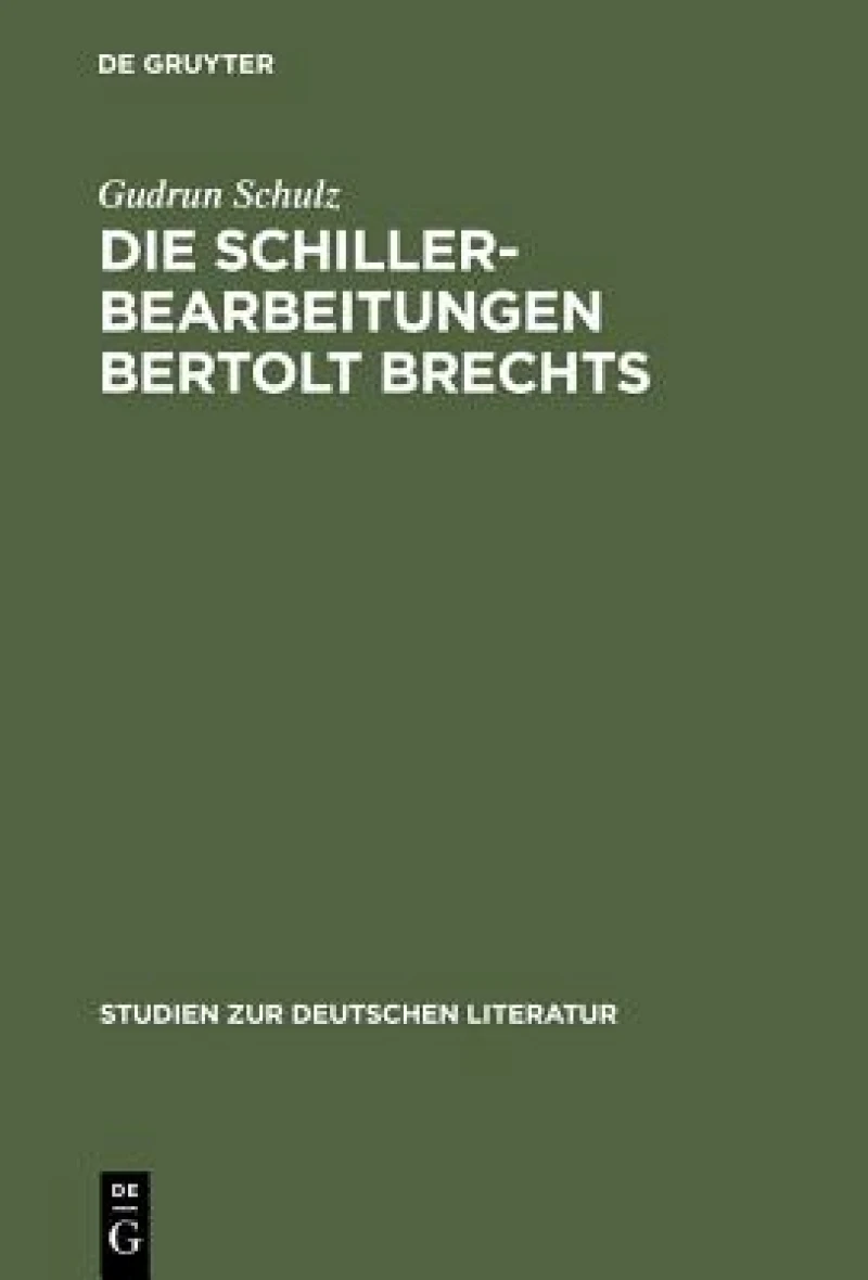 Schillerbearbeitungen Bertolt Brechts