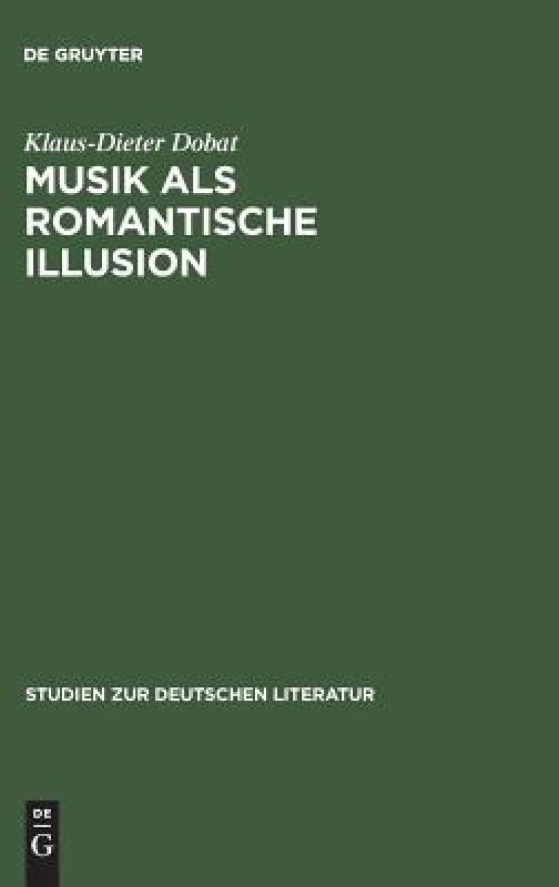 Musik Als Romantische Illusion