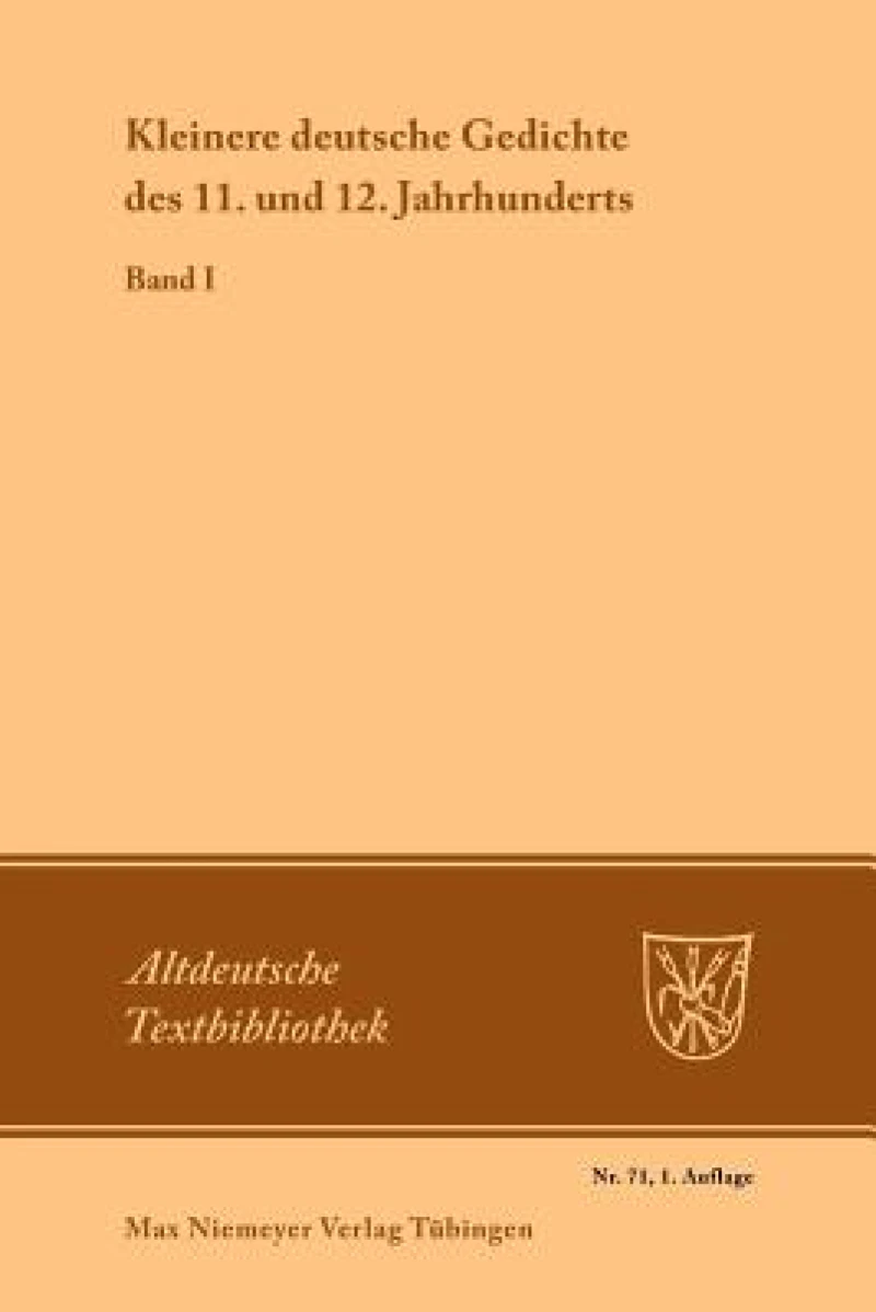 Kleinere Deutsche Gedichte Des 11. Und 12. Jahrhunderts