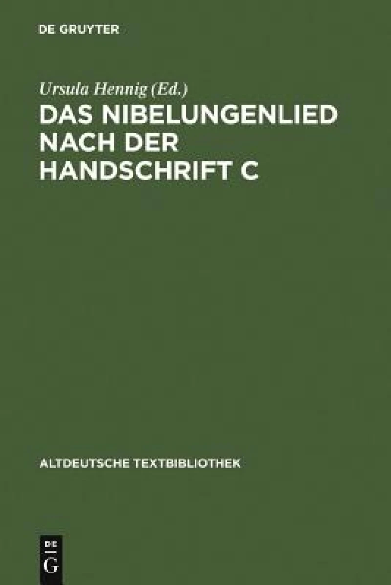 Nibelungenlied nach der Handschrift C